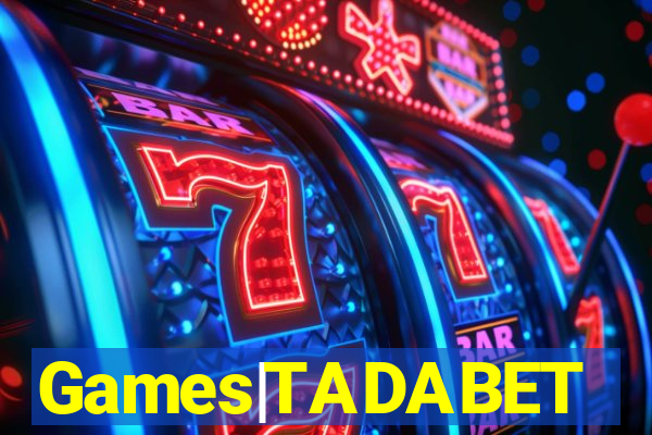 Games|TADABET